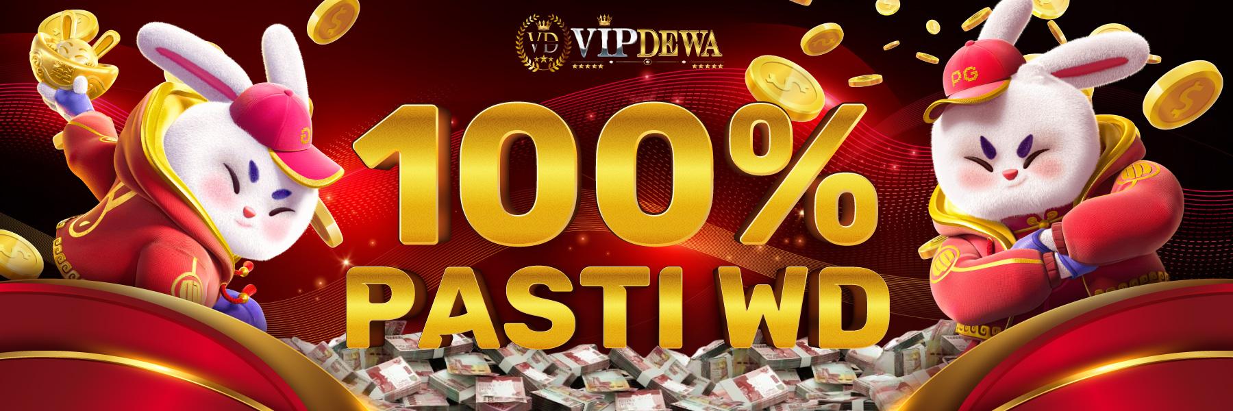 MAIN DI VIPDEWA 100% PASTI WD